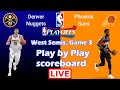 Game 3: Phoenix Suns at Denver Nuggets NBA Playoffs Scoreboard I June 11 2021