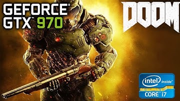 DOOM | GTX 970 | I7 2600 | 16GB RAM | 60FPS - VULKAN