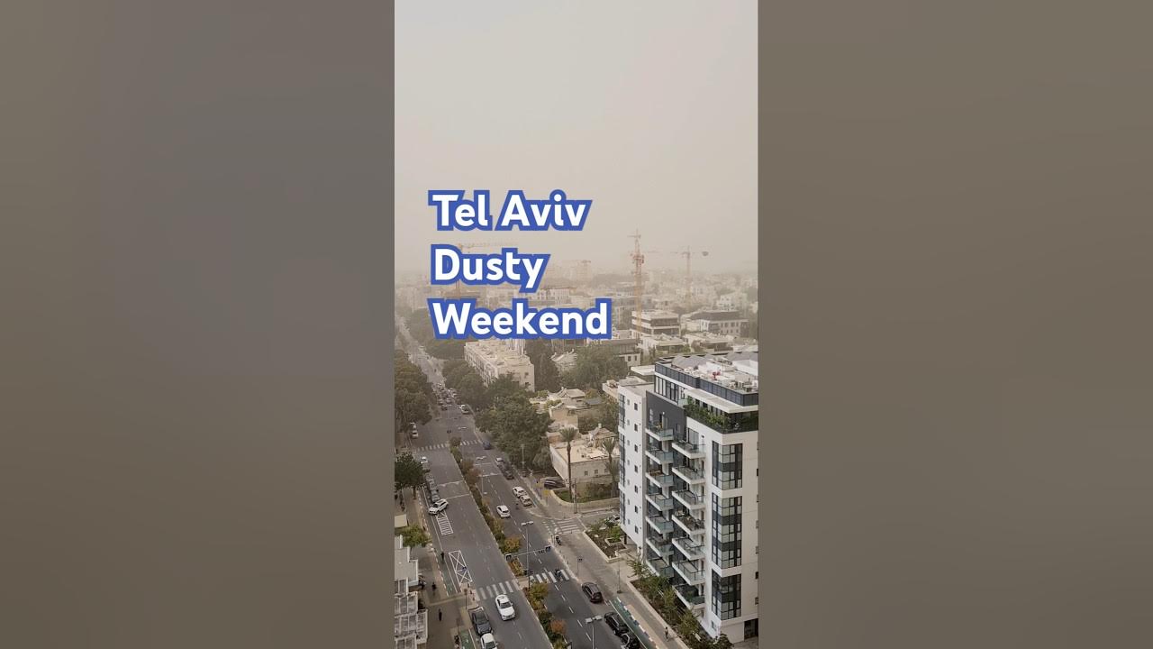 ๐ฎ๐ฑ๐Tel Aviv: Sandstorm Covers Blue Skies and Sea | ืืืื ืืื ืืชื ืืืื ๐ฎ๐ฑ๐Tel Aviv: Sandstorm Covers Blue Skies and Sea | ืืืื ืืื ืืชื ืืืื