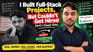 I Built Full-Stack Projects, But Couldn't Get Hired (Until I Fixed This) Update