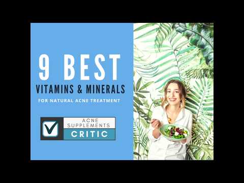  Best Vitamins and Minerals for Natural Acne Treatment