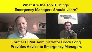 Brock Longs Advice To New Emergency Managers