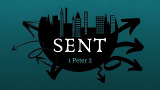 Sent (Pastor Tiffany Goodrick)
