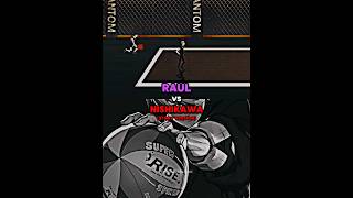 Raul Vs Nishikawa Story Ver.