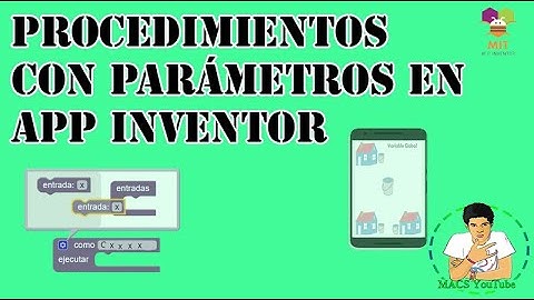 Procedimientos con parámetros en App Inventor|| MACS YT