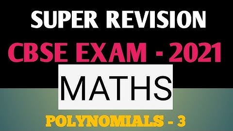 Super Revision Class 10 Maths||CBSE Class 10 Polynomials-3||NCERT Chapter 2 Maths||Rajesh Tutorials