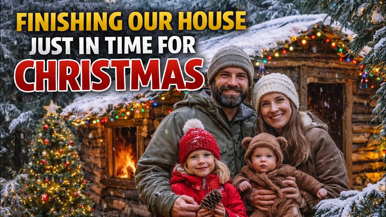 Finishing Our House Just in Time for Christmas | With My Little Family