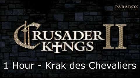 Crusader Kings 2 Soundtrack: Krak des Chevaliers - 1 Hour Version