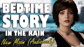 New Moon (Audiobook with rain sounds) Part 6 | Relaxing ASMR Bedtime Story (British Male Voice) screenshot 3