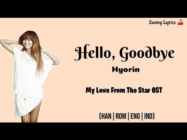 hello,goodbye lyrics by Hyorin