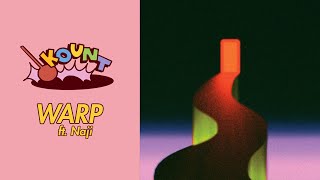 The Kount - WARP ft. Naji