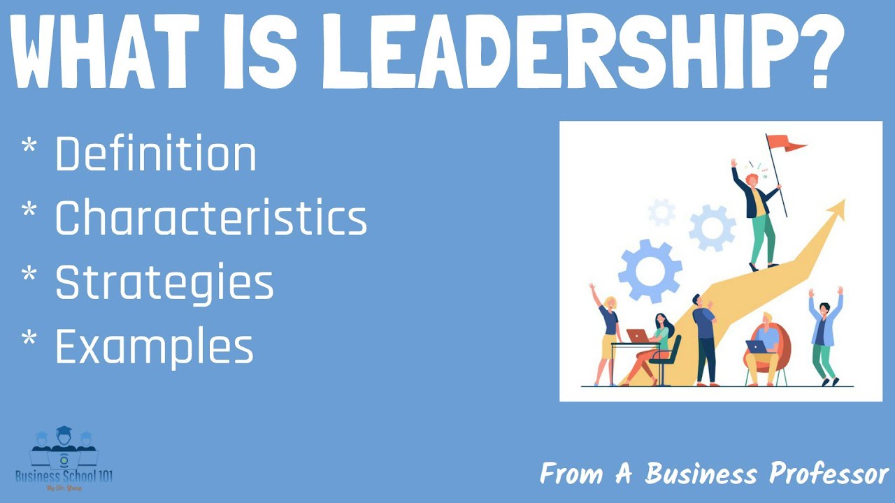 What is Leadership? From A Business Professor #leadership — Transcript