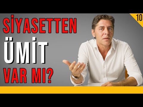 Siyasetten Ümit Var mı? - Türkiye 100 Kişi Olsaydı - Aydın Erdem & Ebru Şener - B10