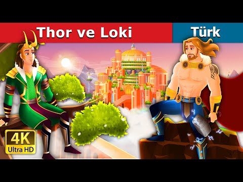 Thor ve Loki | Thor and Loki in Turkish | Turkish Fairy Tales