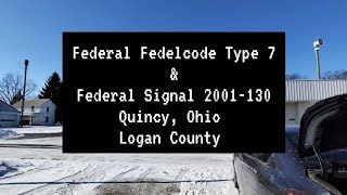 Federal Signal 2001-130 & Federal Fedelcode Type 7 Duo Test - Quincy, Ohio