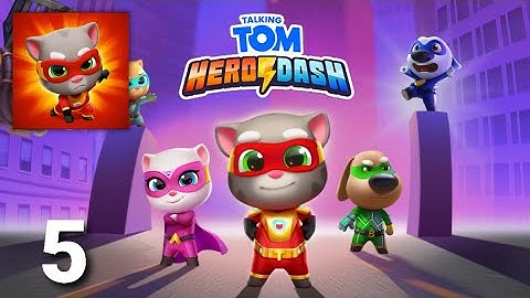 Talking Tom Hero Dash - Gameplay Walkthrough Part 5 Tutorial (ios Android)