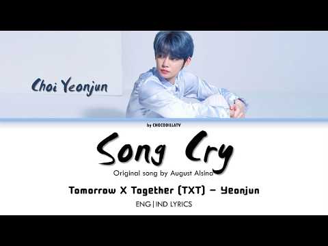 yeonjun-(txt)---song-cry-lyric-(color-coded-lyrics-eng/indo-sub)-lirik-terjemahan-indonesia