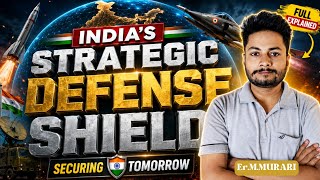 India's Strategic Defence Shield Explained | DRDO Ballistic Missile Defence System | Madhukar Murari