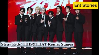 Stray Kids THIS&THAT remix stages | Ent Stories