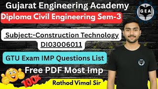 Construction Technology IMP Questions 2025🔥| Diploma Civil Eng. Sem-3💯| GTU Most IMP List#gtuimp2025