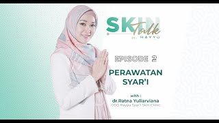 Cara Wanita Merawat Diri dalam Islam, dengan Perawatan Wajah yang Syar'i