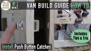 Push Button Catch Installation Video