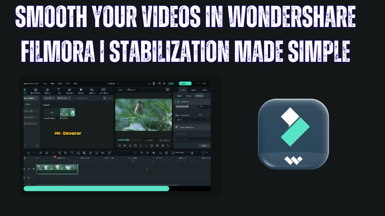 Filmforth Stabilize Smooth Your Videos in Wondershare Filmora | Stabilization Made Simple ...