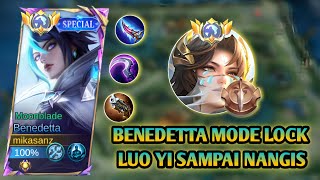 CARA BENEDETTA LOCK LUO YI SAMPE FEEDER - BENEDETTA BEST BUILD 2024 - MLBB