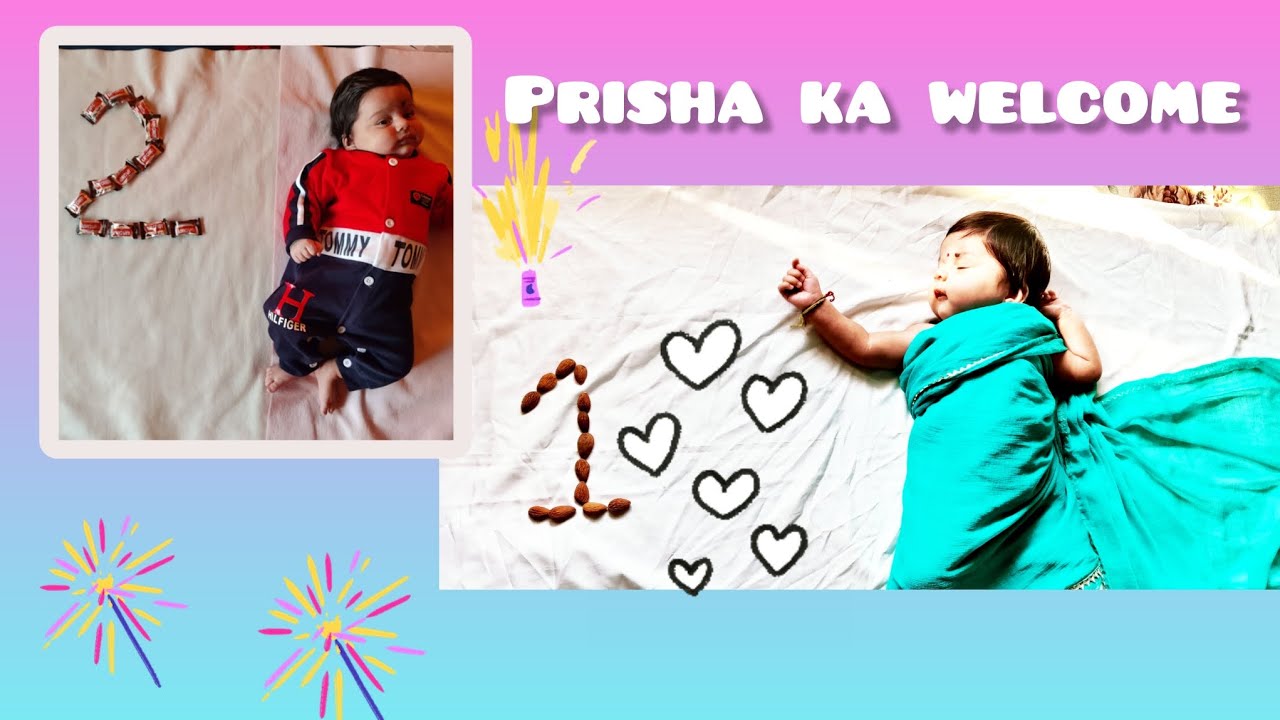 Kaise kiya Prisha ka welcome 🥳🎈ll 2month completed 🧿❤️