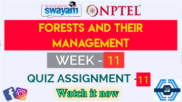 Forests And Their Management Week 11 Quiz Answer Solution 2022 | NPTEL 2022 | SWAYAM