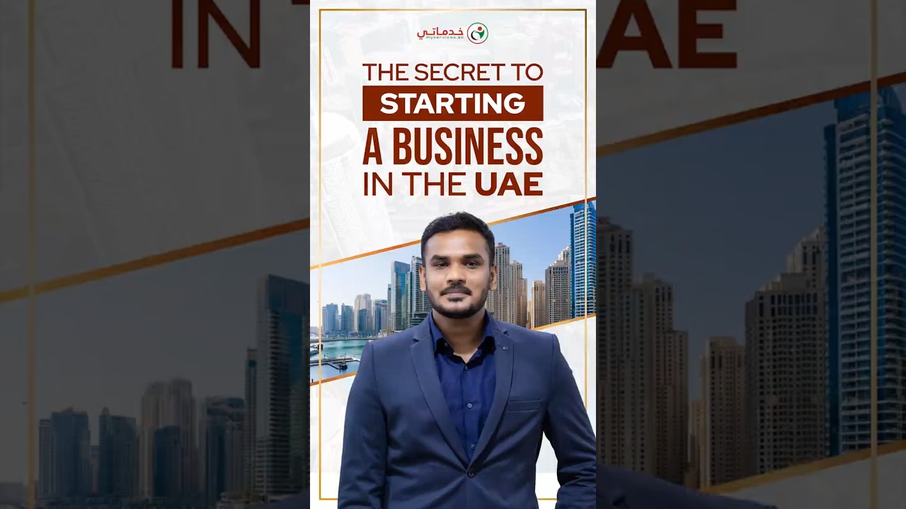 Want to Start a Business in the UAE? Here’s the Secret to Success🚀