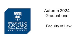 Autumn 2024 Graduations - Faculty of Law