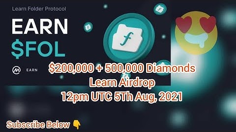 $200,000 Folder Protocol FOL Token Airdrop - Coinmarketcap Earn (Airdrop Crypto) + 500,000 Diamonds