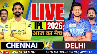 🔴IPL 2026 LIVE: CSK vs DC Live Match Score | Chennai vs Delhi Live Cricket Match Today #ipl screenshot 1