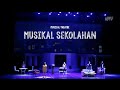 MUSIKAL SEKOLAHAN (Musical Theatre)