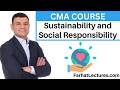 🌱 Sustainability & Social Responsibility — CMA Exam | CMA Course