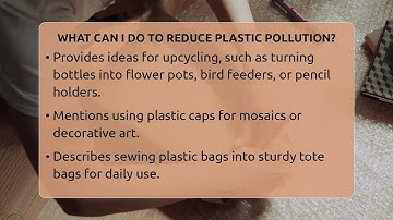 What Can I Do To Reduce Plastic Pollution? - The Upcycle Lab