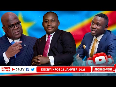 DECRY INFO 25 1 26 2028 G LOANDO SE POSITIONNE E UN COUP CONTRE FATSHI BXL S KIKUNI A T L ETE PIEGE 