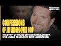 Confessions Of An Undercover Cop And The Lives Of Women Ruined By Him