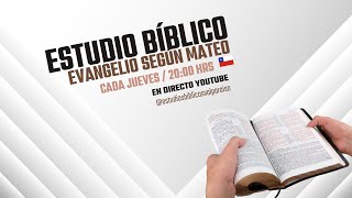 Estudio Evangelio según Mateo / Mt. 15:1-20