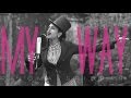 Frank Sinatra - My Way (Cover by Paloma Sridhar)