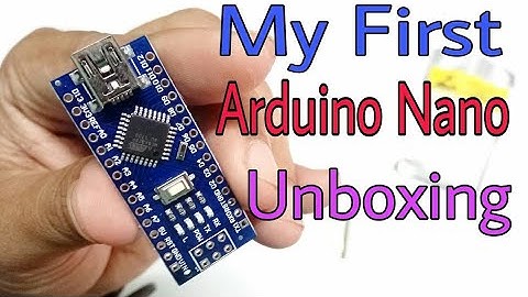 Unboxing Arduino Uno R3 // #Arduino Nano