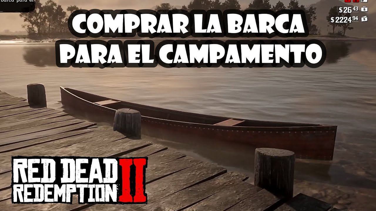 Barça Rdr 2 Como comprar la BARCA para el CAMPAMENTO en Red Dead Redemption 2 ️ ...