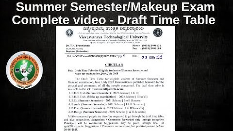 Summer Semester/Makeup Exam Complete Video- Draft Time Table - VTU UNIVERSITY 