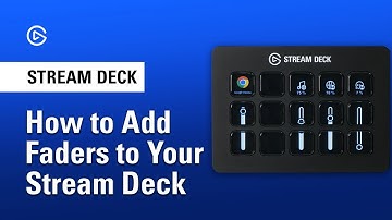 How to Add Audio Faders to Your Elgato Stream Deck with Wave Link