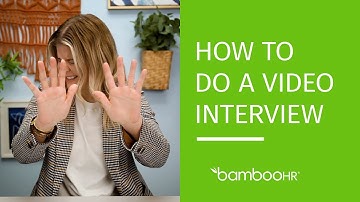 How To Execute A Video Interview | BambooHR