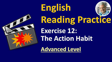 English Reading Practice: #12 (Advanced) | Get the Action Habit