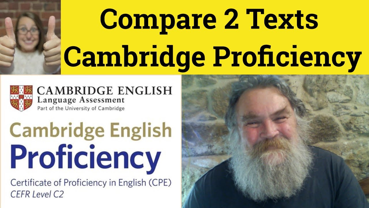 🔵 Compare 2 Texts - Cambridge Proficiency Writing - CPE Essay and ...