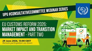 EU Customs Reform 2026: Market Impact and Transition Management