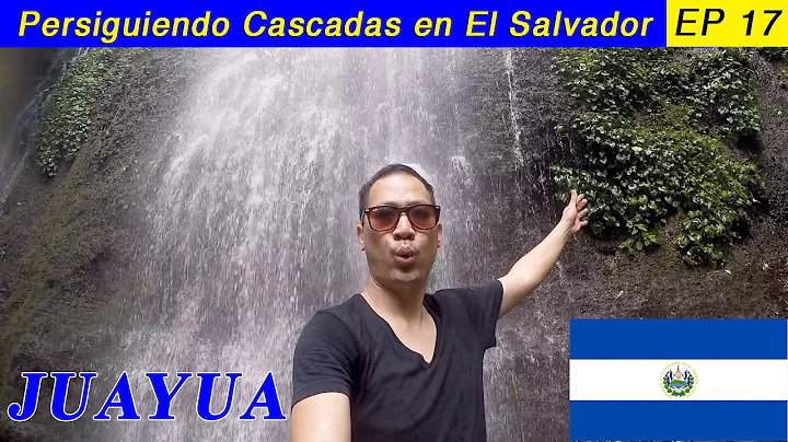 Chasing Waterfalls in El Salvador | JUAYA | RUTA D...